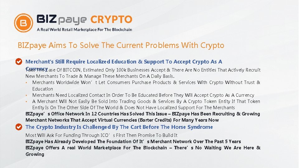 BIZpaye Aims To Solve The Current Problems With Crypto Merchant's Still Require Localized Education