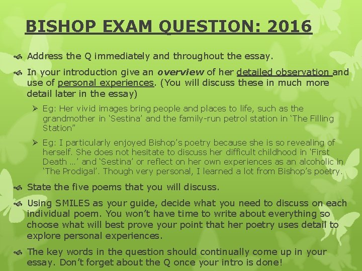 BISHOP EXAM QUESTION: 2016 Address the Q immediately and throughout the essay. In your