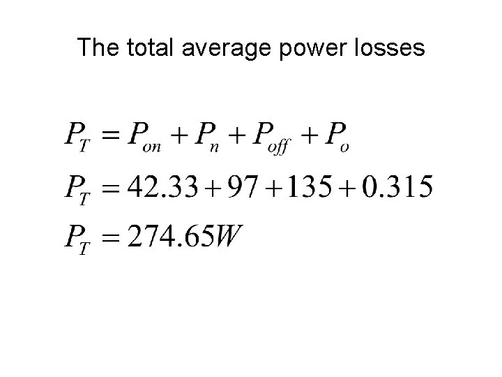 The total average power losses 