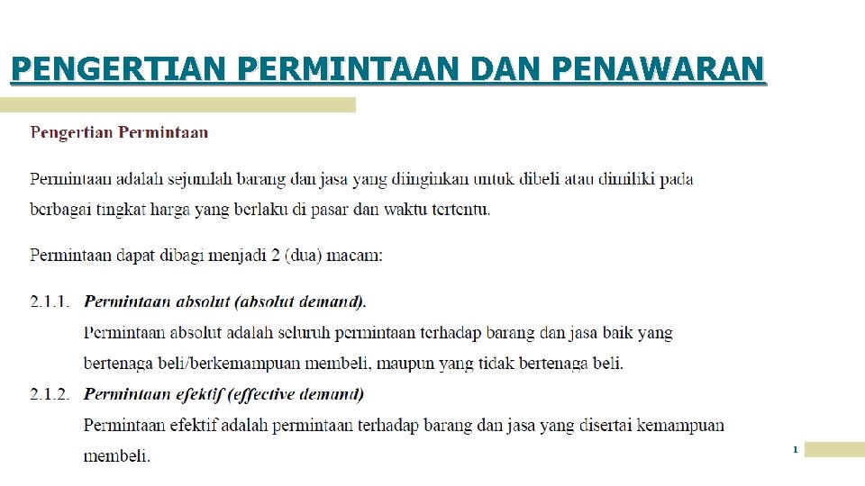 PENGERTIAN PERMINTAAN DAN PENAWARAN 1 