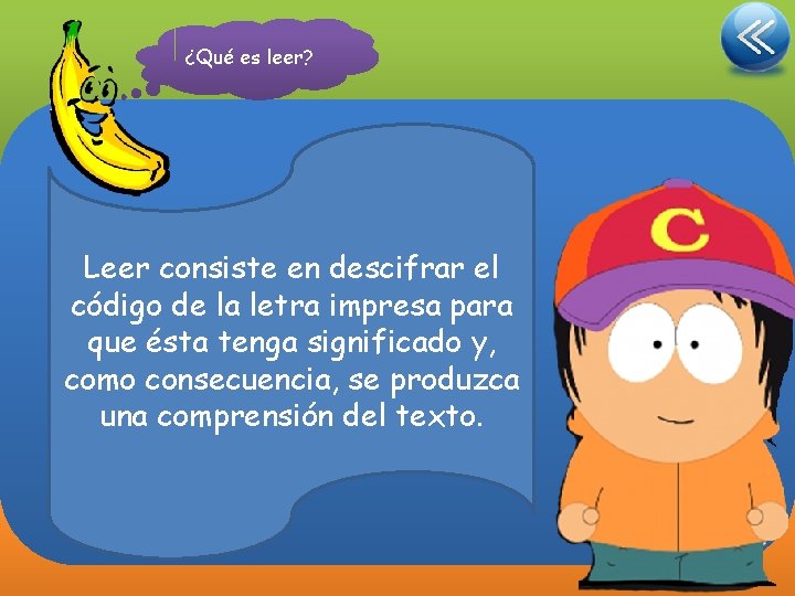 ¿Qué es leer? Leer consiste en descifrar el código de la letra impresa para