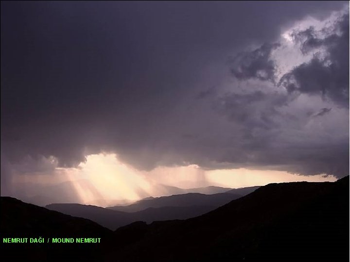 NEMRUT DAĞI / MOUND NEMRUT 