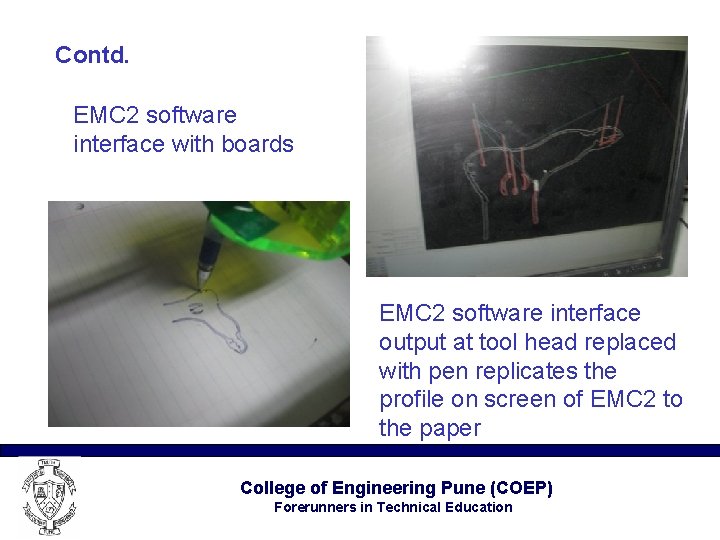 Contd. EMC 2 software interface with boards EMC 2 software interface output at tool