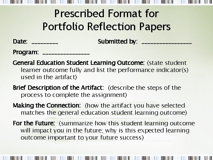 Prescribed Format for Portfolio Reflection Papers Date: _____ Submitted by: _________ Program: ________ General