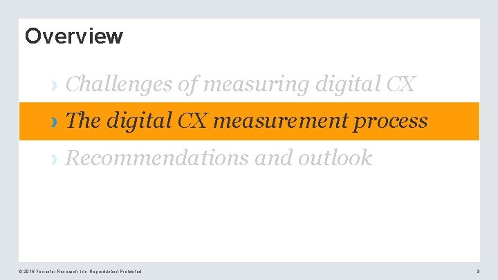 Overview › Challenges of measuring digital CX › The digital CX measurement process › Overview › Challenges of measuring digital CX › The digital CX measurement process ›
