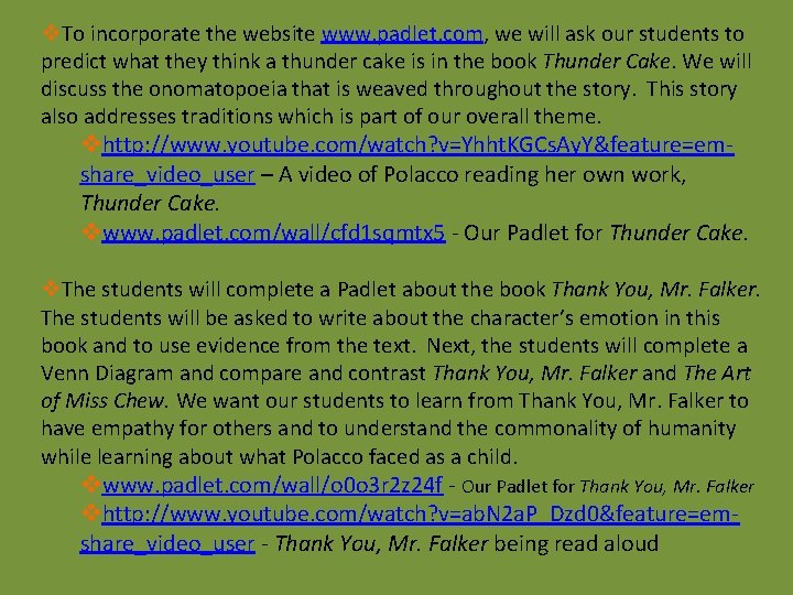 v. To incorporate the website www. padlet. com, we will ask our students to