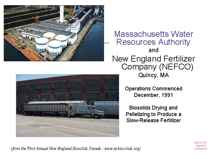 Massachusetts Water Resources Authority and New England Fertilizer Company (NEFCO) Quincy, MA Operations Commenced