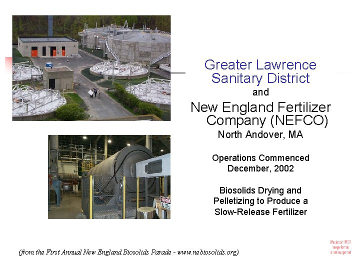 Greater Lawrence Sanitary District and New England Fertilizer Company (NEFCO) North Andover, MA Operations