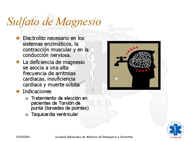 Sulfato de Magnesio Electrolito necesario en los sistemas enzimáticos, la contracción muscular y en