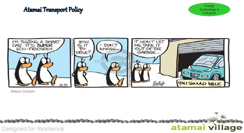Atamai Transport Policy Designed for Resilience Energy Technology & Transport 