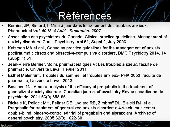 Références • • Bernier, JP, Simard, I, Mise à jour dans le traitement des