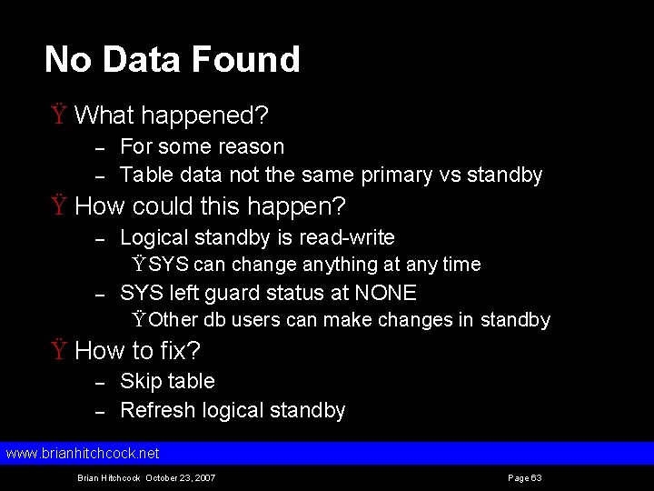 No Data Found Ÿ What happened? – – For some reason Table data not