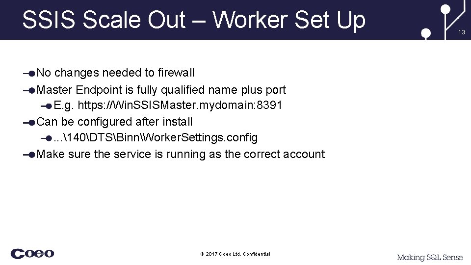 SSIS Scale Out – Worker Set Up No changes needed to firewall Master Endpoint