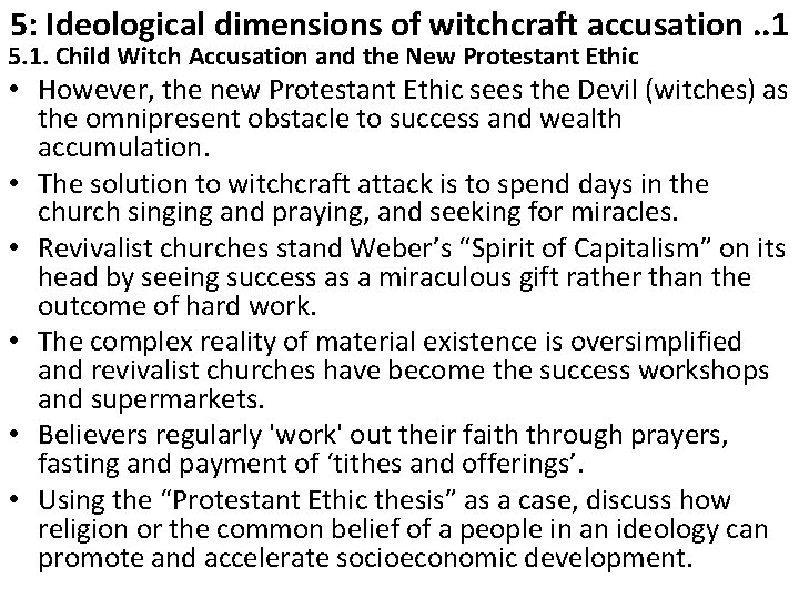 5: Ideological dimensions of witchcraft accusation. . 1 5. 1. Child Witch Accusation and
