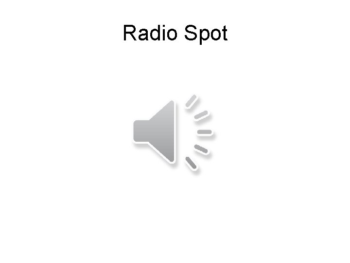 Radio Spot 