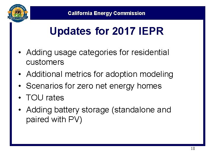 California Energy Commission Updates for 2017 IEPR • Adding usage categories for residential customers