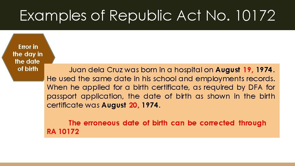 Examples of Republic Act No. 10172 Error in the day in the date of