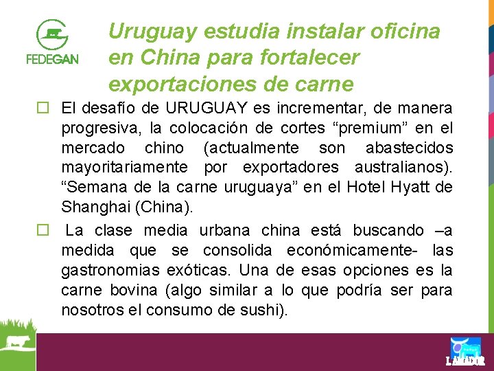 Uruguay estudia instalar oficina en China para fortalecer exportaciones de carne o El desafío