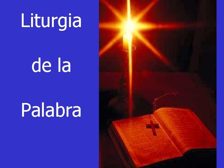 Liturgia de la Palabra 