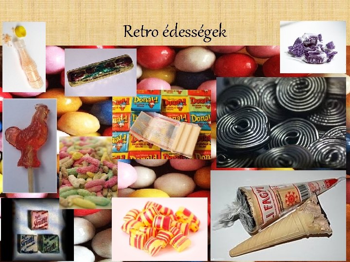 Retro édességek 