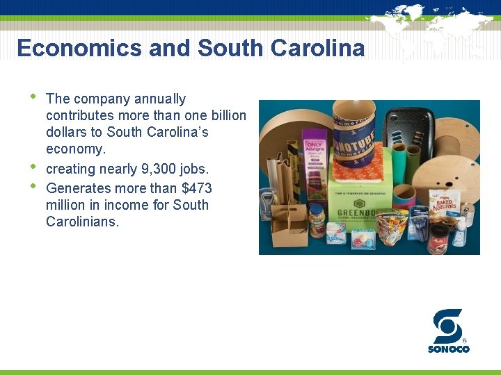Economics and South Carolina • • • The company annually contributes more than one