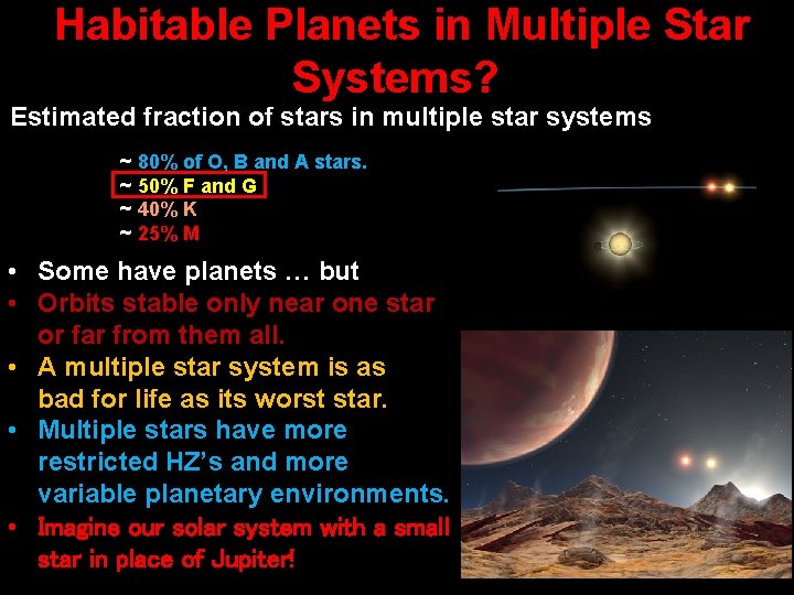 Habitable Planets in Multiple Star Systems? Estimated fraction of stars in multiple star systems