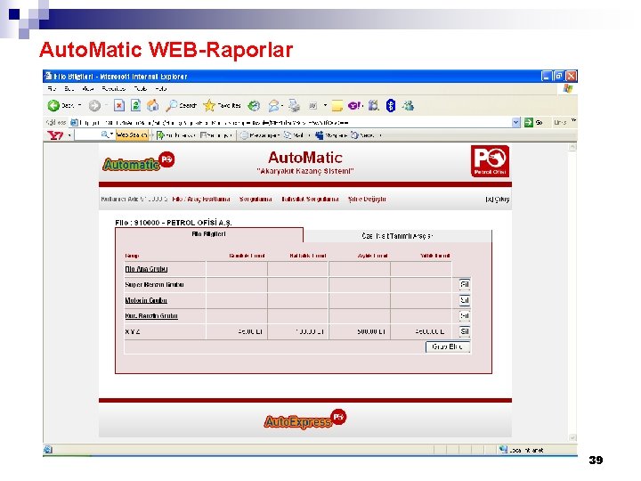 Auto. Matic WEB-Raporlar 39 