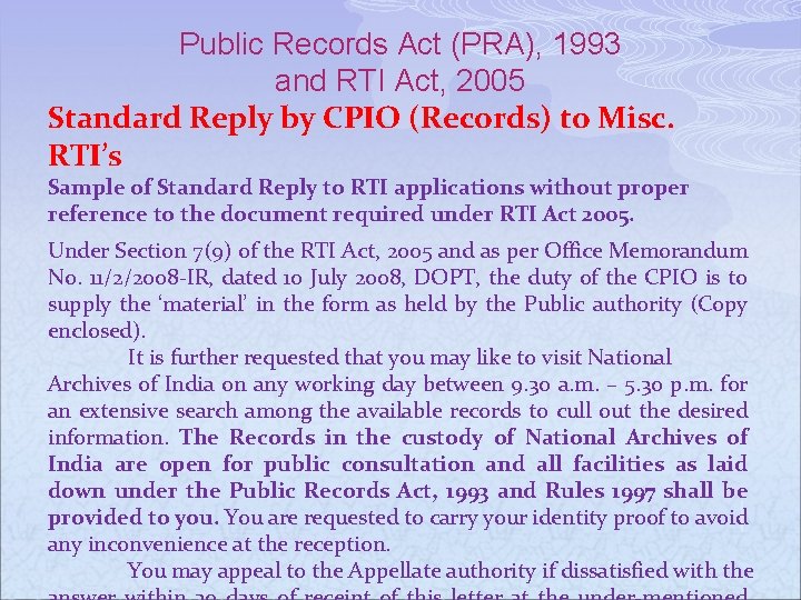 Public Records Act (PRA), 1993 and RTI Act, 2005 Standard Reply by CPIO (Records)