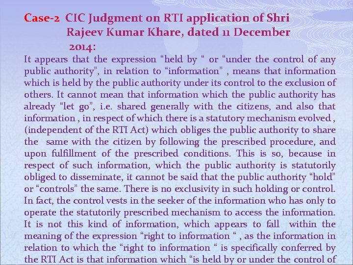 Case-2 CIC Judgment on RTI application of Shri Rajeev Kumar Khare, dated 11 December