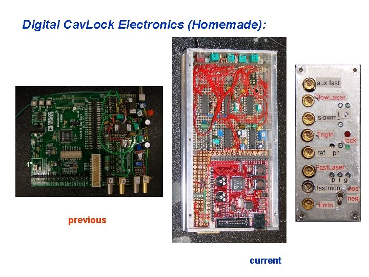 Digital Cav. Lock Electronics (Homemade): 4” previous current 