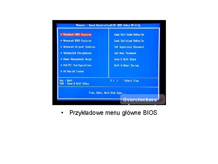  • Przykładowe menu główne BIOS 