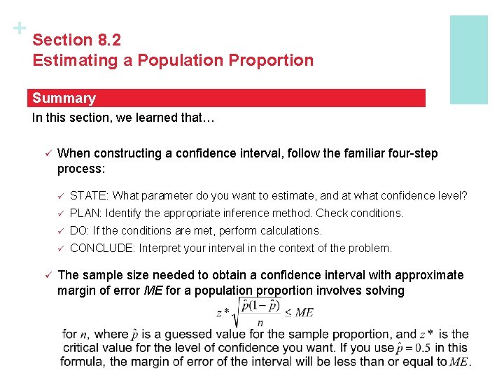 + Section 8. 2 Estimating a Population Proportion Summary In this section, we learned + Section 8. 2 Estimating a Population Proportion Summary In this section, we learned