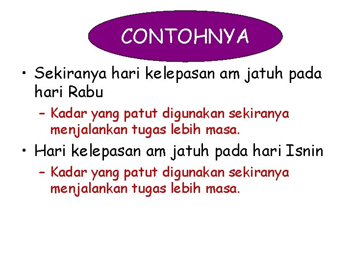 CONTOHNYA • Sekiranya hari kelepasan am jatuh pada hari Rabu – Kadar yang patut