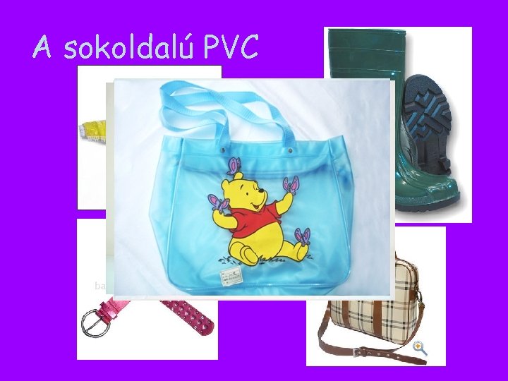 A sokoldalú PVC 