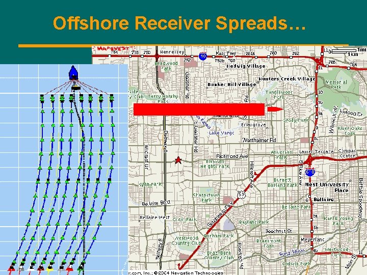 Offshore Receiver Spreads… 