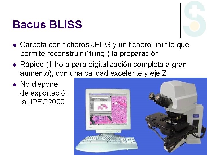 Bacus BLISS l l l Carpeta con ficheros JPEG y un fichero. ini file