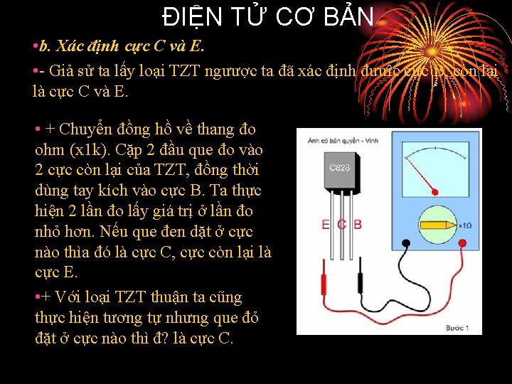 ĐIỆN TỬ CƠ BẢN • b. Xác định cực C và E. • Giả