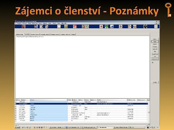 Zájemci o členství - Poznámky 