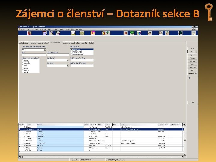 Zájemci o členství – Dotazník sekce B 