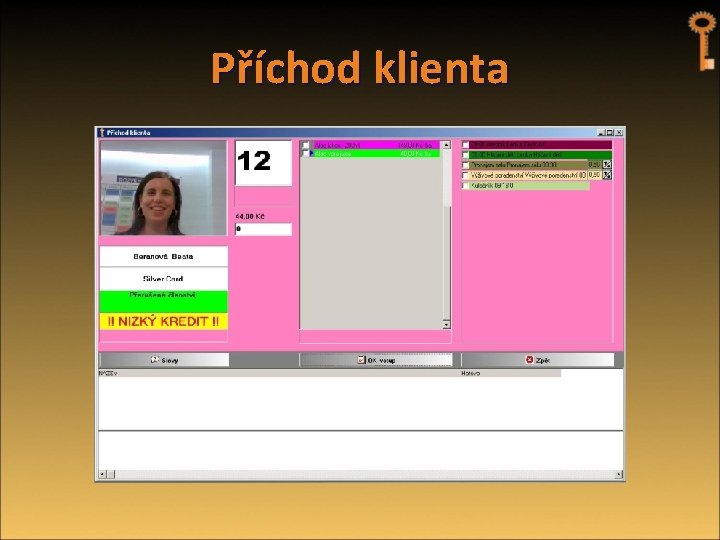 Příchod klienta 