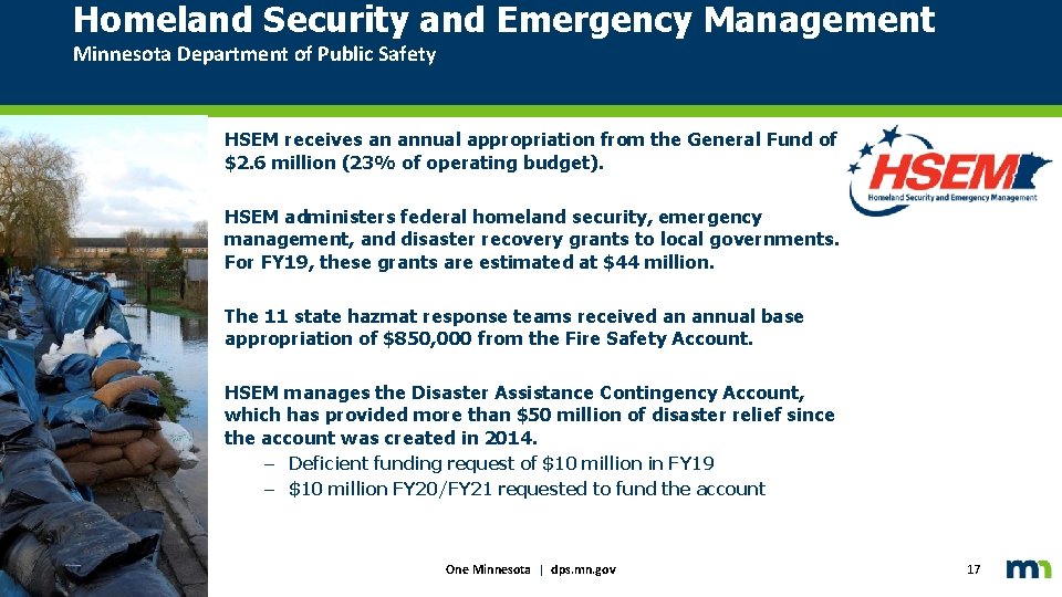 Homeland Security and Emergency Management Minnesota Department of Public Safety HSEM receives an annual
