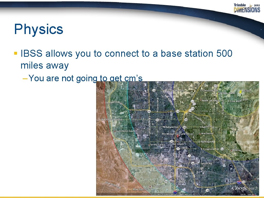 Physics § IBSS allows you to connect to a base station 500 miles away