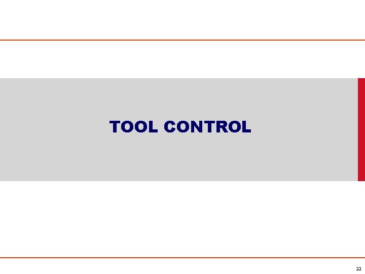 TOOL CONTROL 22 