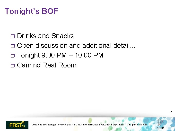 Tonight’s BOF Drinks and Snacks r Open discussion and additional detail… r Tonight 9:
