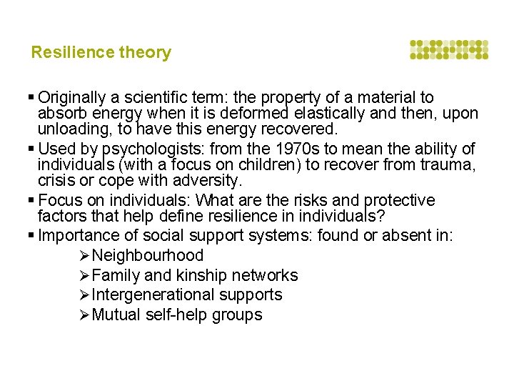 Resilience theory § Originally a scientific term: the property of a material to absorb