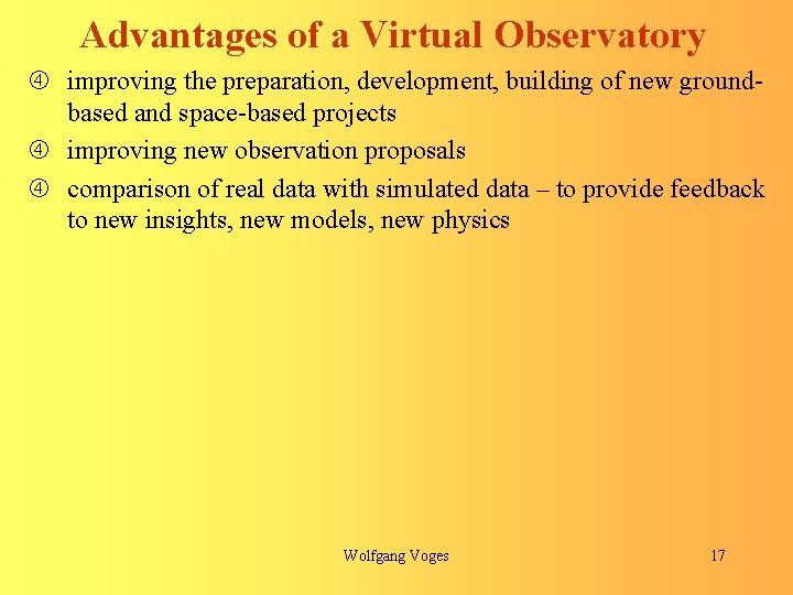 Advantages of a Virtual Observatory improving the preparation, development, building of new groundbased and