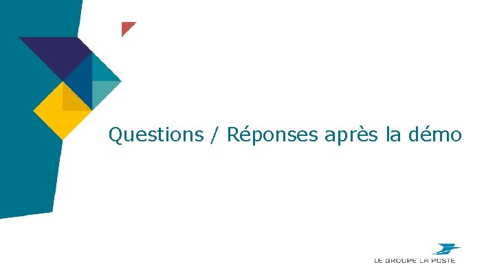 Questions / Réponses après la démo 