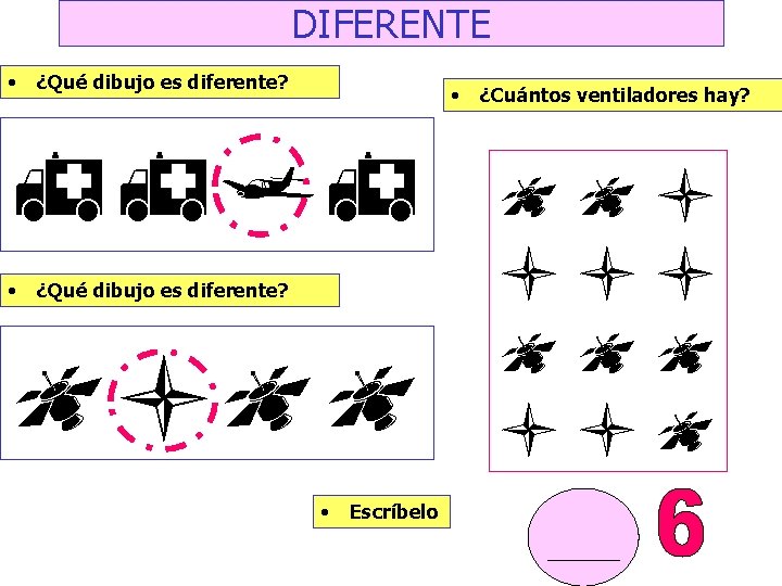 DIFERENTE • ¿Qué dibujo es diferente? • hhjh • ¿Qué dibujo es diferente? klkk