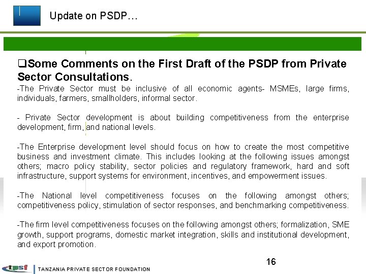 Update on PSDP… q. Some Comments on the First Draft of the PSDP from