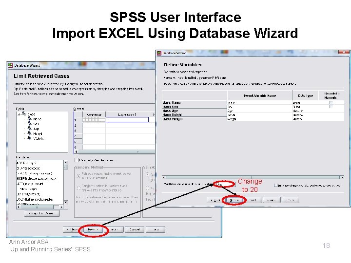 SPSS User Interface Import EXCEL Using Database Wizard Change to 20 Ann Arbor ASA